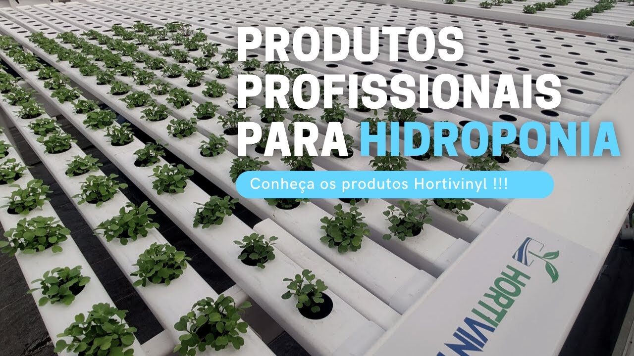 Perfil Hortivinyl para sua Hidroponia. Profissional.