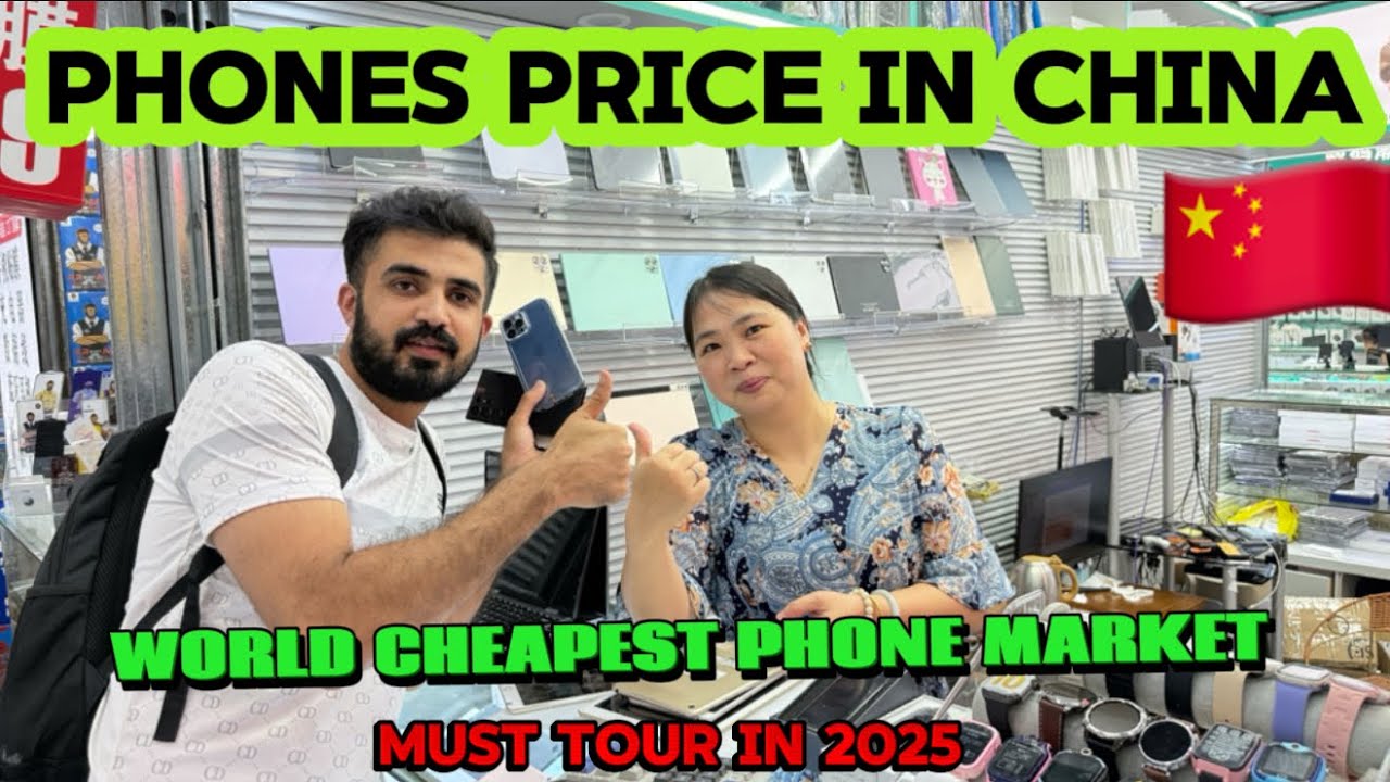 Phones Price in China .World Cheapest phone Market🇨🇳 Shenzen Phone Market🇨🇳
