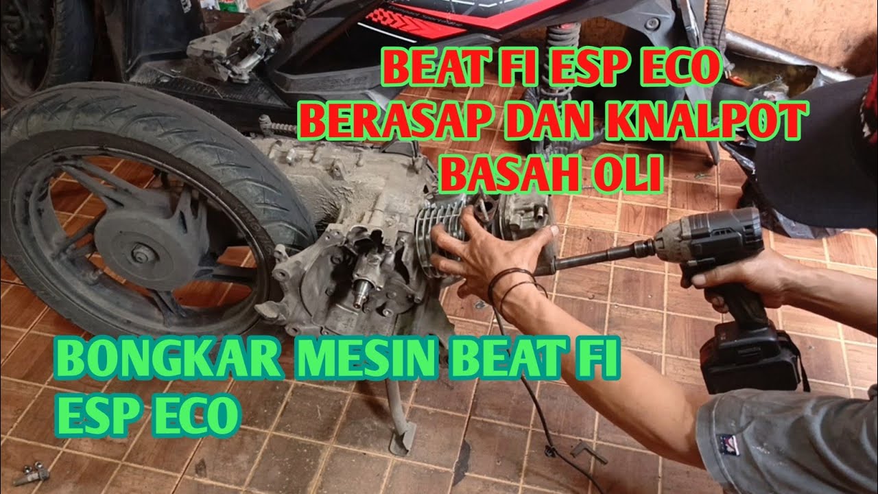Beat fi esp berasap knalpot basah oli. Analisa kerusakan dan perbaikan nya