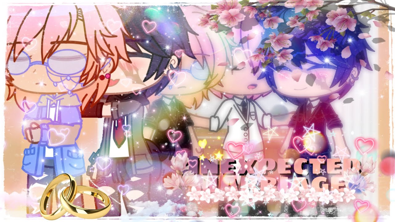 Unexpected Marriage|| GCMM || Original || Gacha Club || Gay/BL