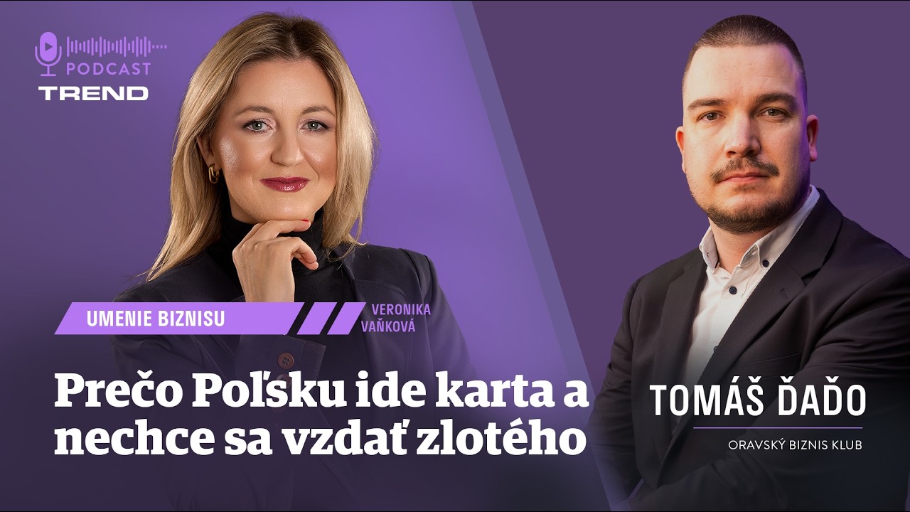 Tomáš Ďaďo: Prečo Poľsku ide karta a nechce sa vzdať zlotého
