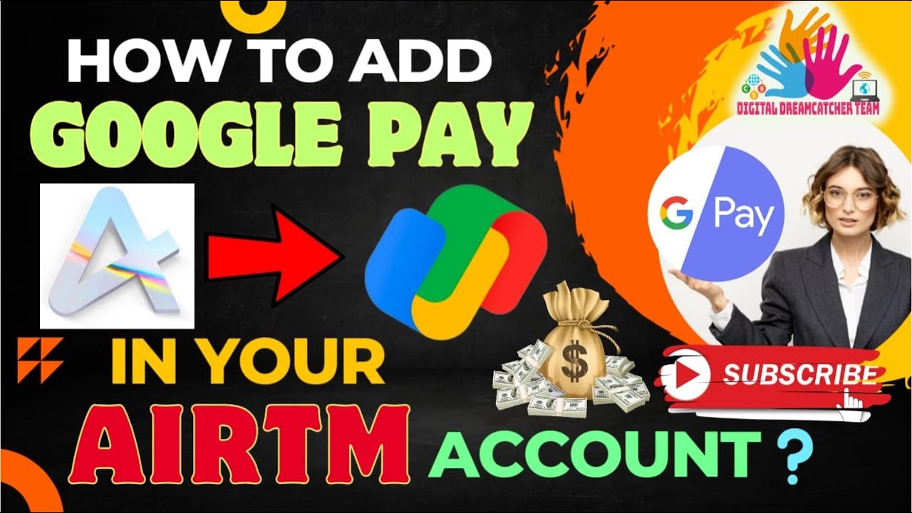 How to add Google pay in your Airtm account??#googlepay #airtm #howto