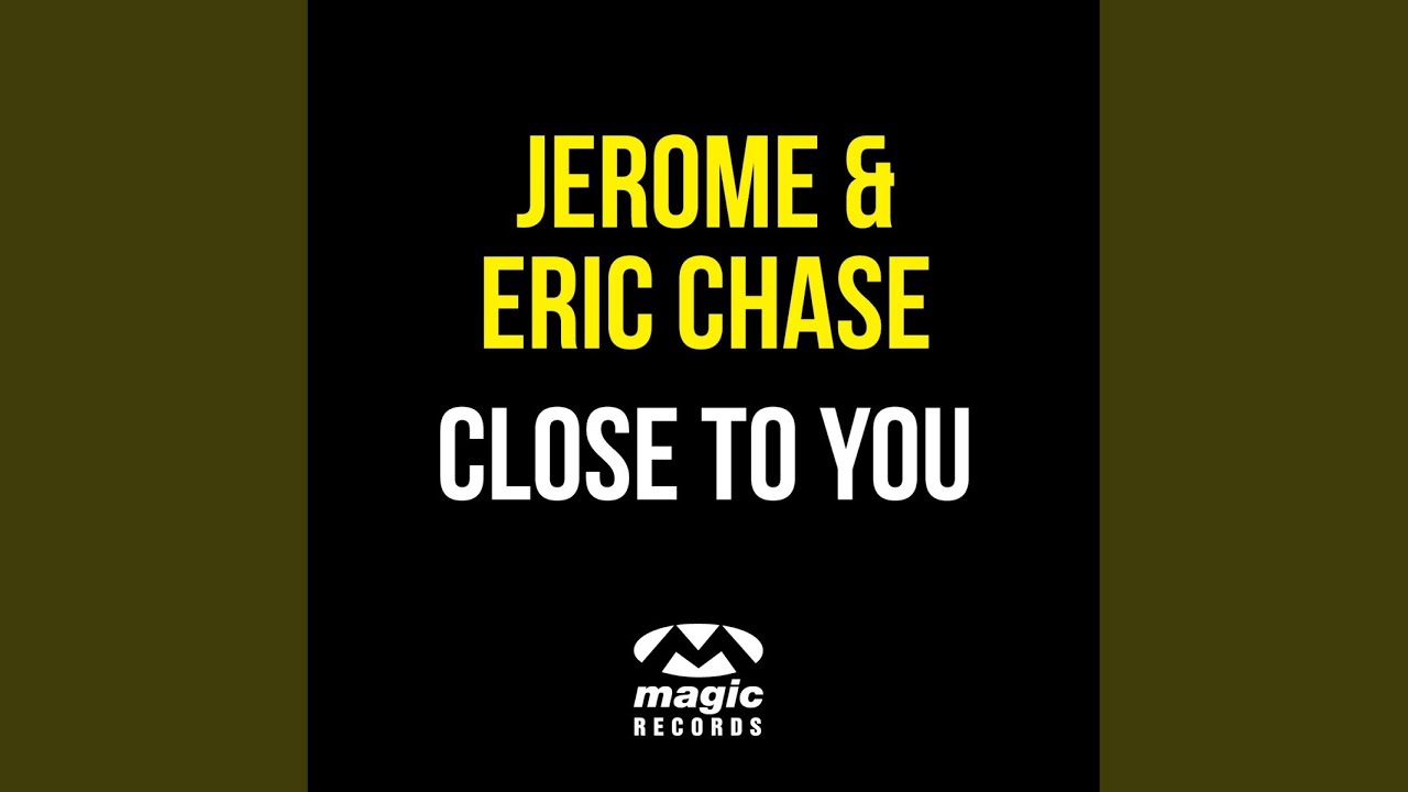 Close to You (Extended Mix)