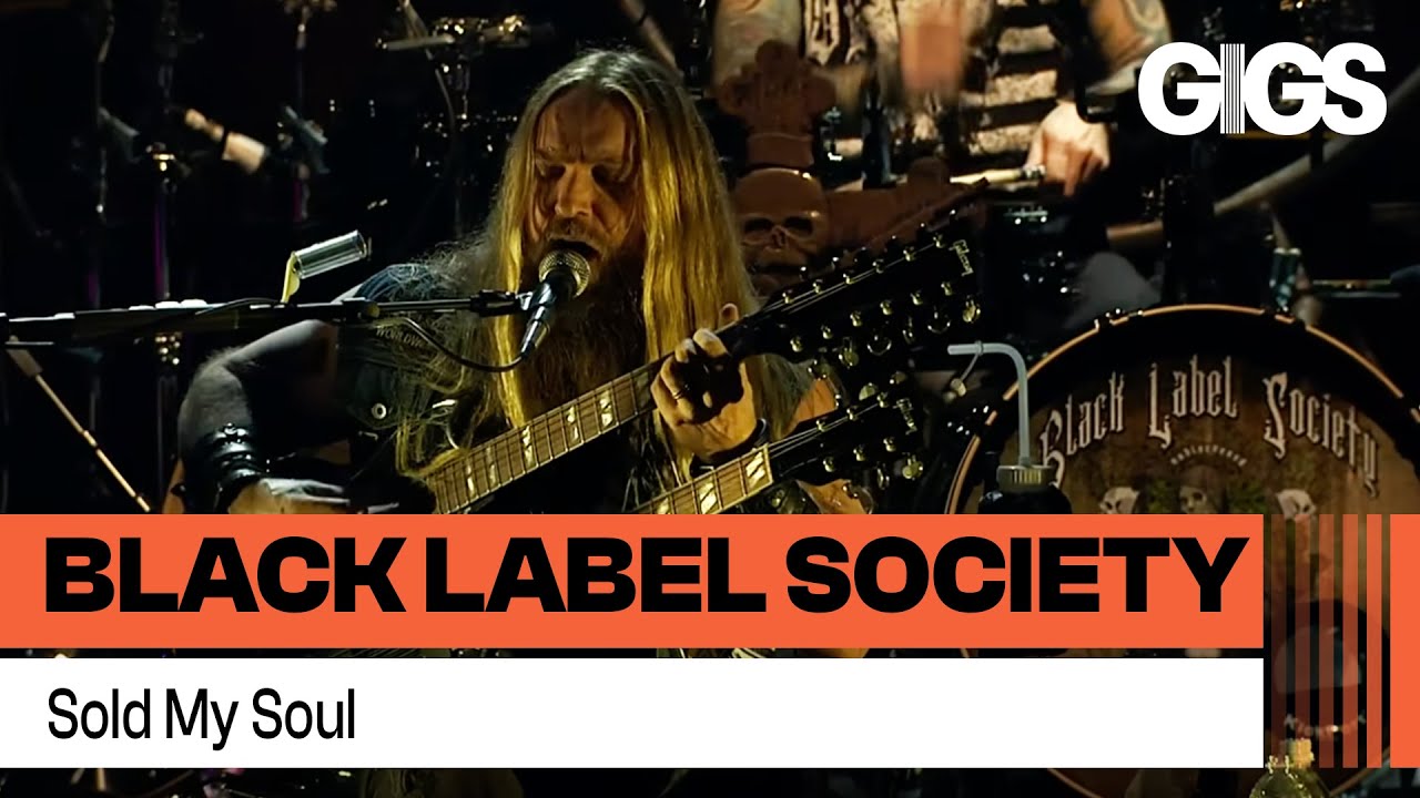Black Label Society - Sold My Soul (Unblackened)