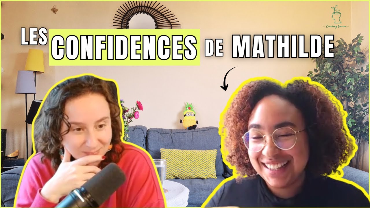 Les Confidences de Mathilde
