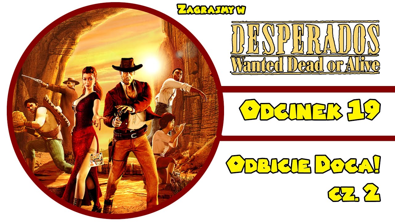 Desperados - Wanted Dead or Alive (2001) - Odcinek 19 Zagrajmy w ...