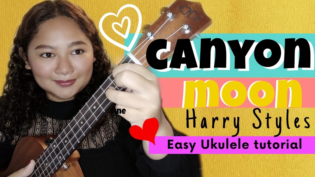 Canyon Moon - Harry Styles (EASY Ukulele Tutorial)