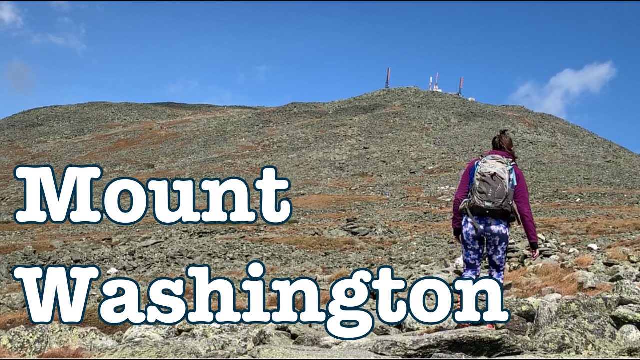 Solo Mount Washington Day Hike | White Mountains, New Hampshire