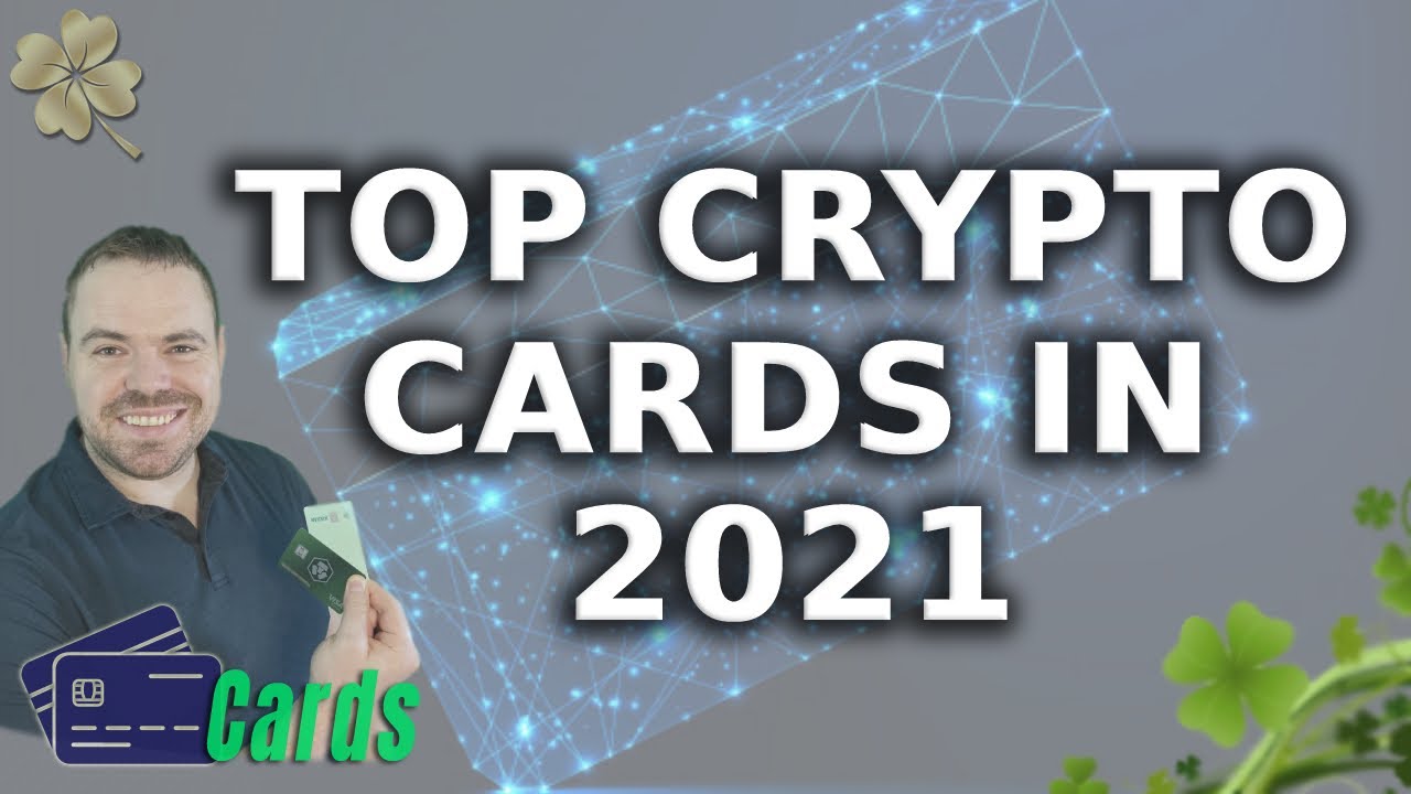 Top Crypto Debit Cards in 2021 ~ 22 Crypto Card Comparison