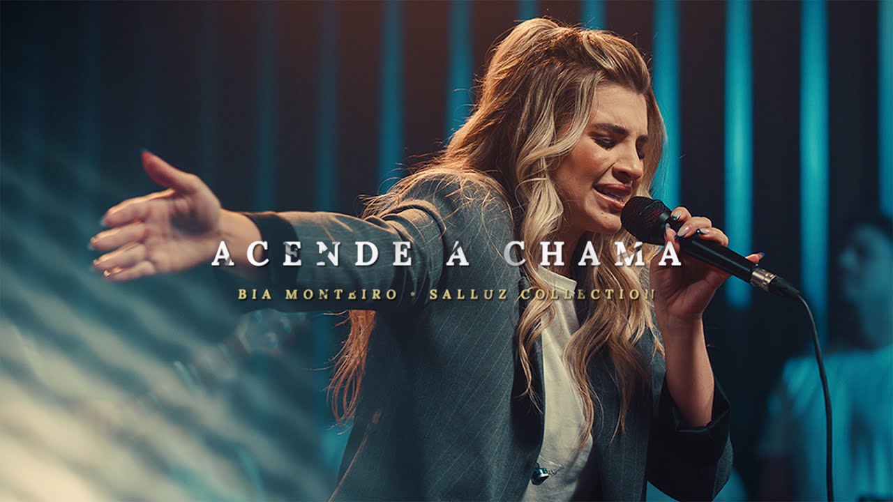 Acende a Chama | Bia Monteiro (Video Oficial)