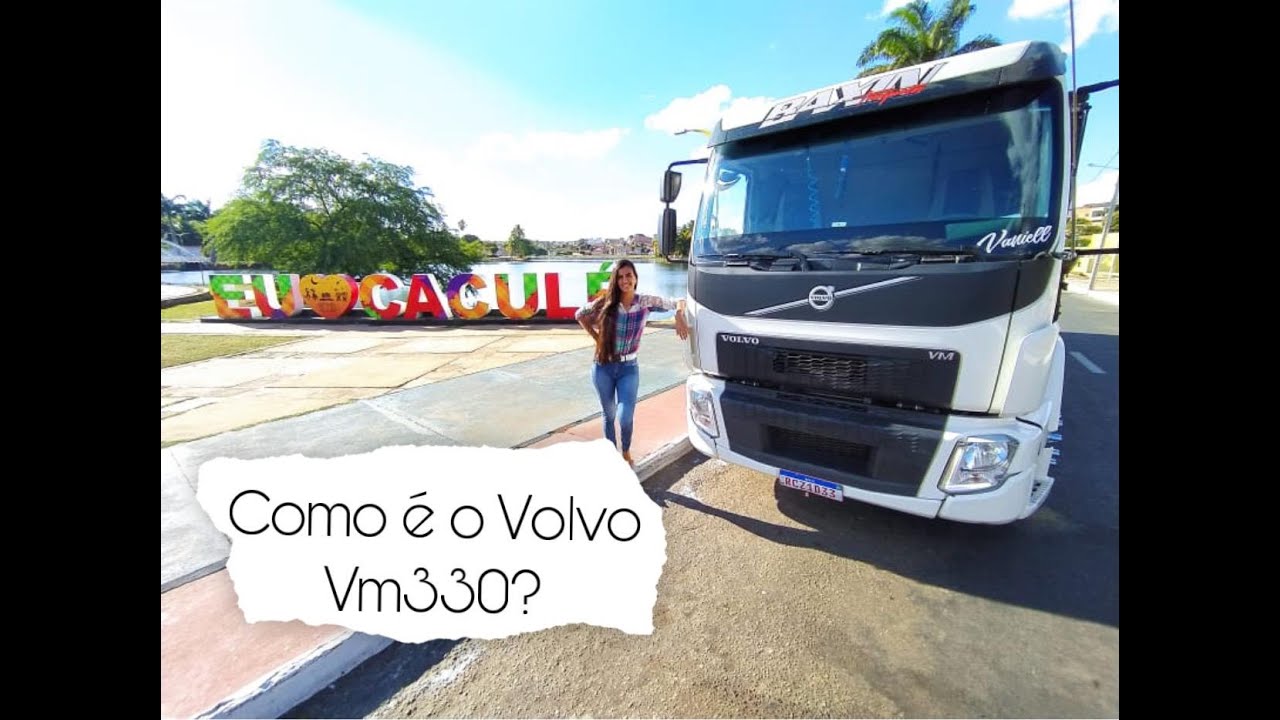 Conhecendo o  caminhão da Volvo o VM330