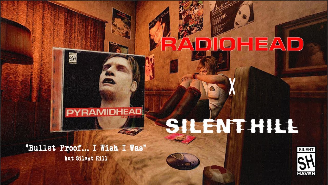 What Radiohead Would Sound Like in Silent Hill | silenthaven_ 😨🎶