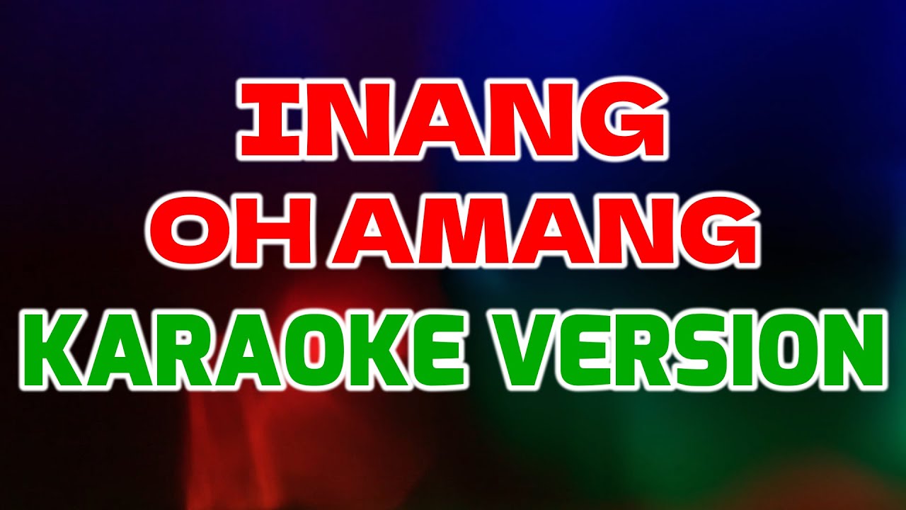 INANG OH AMANG _ Lagu pop Daerah Sangihe (Karaoke version) tanpa vokal