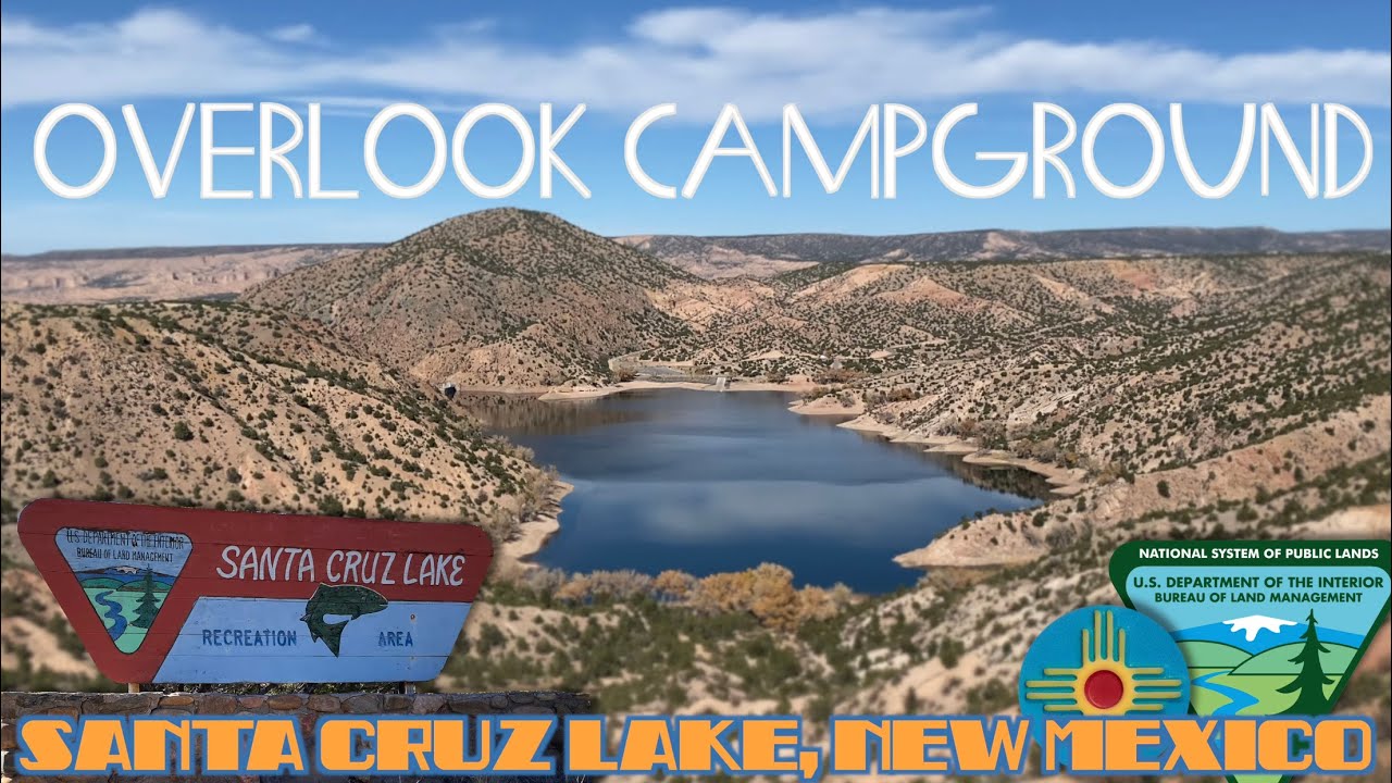 Overlook Campground, Santa Cruz Lake Recreation Area, New Mexico