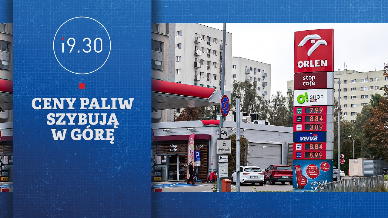 Ceny paliw szybują w g&oacute;rę | 19.30