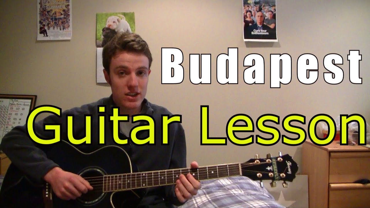 Budapest - George Ezra (Guitar Lesson & Chords)
