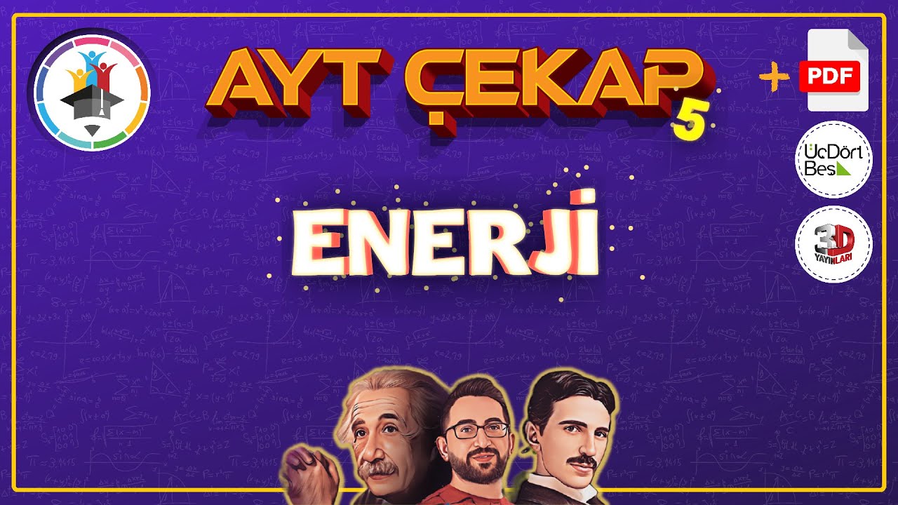 AYT Fizik ÇEKAP -5 | ENERJİ | 2023 #çekapfizik
