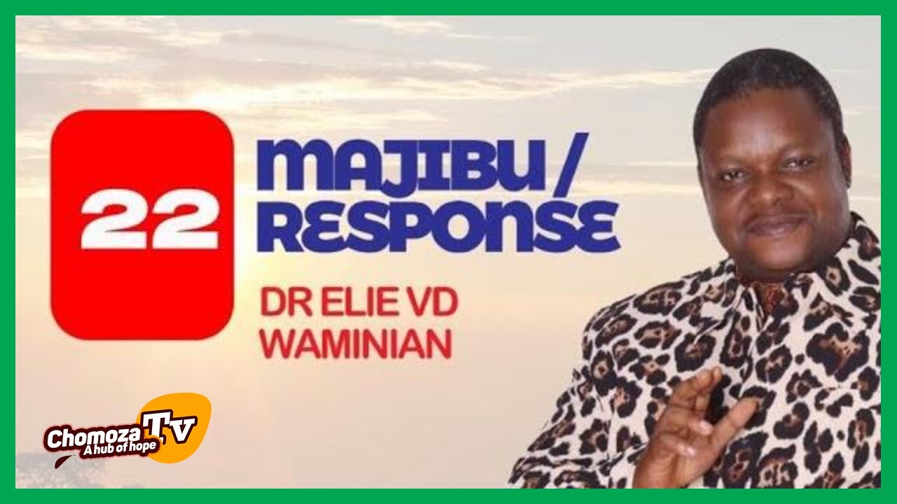 Majibu ( Response ) Dr. Ellie VD. Waminian. No 22
