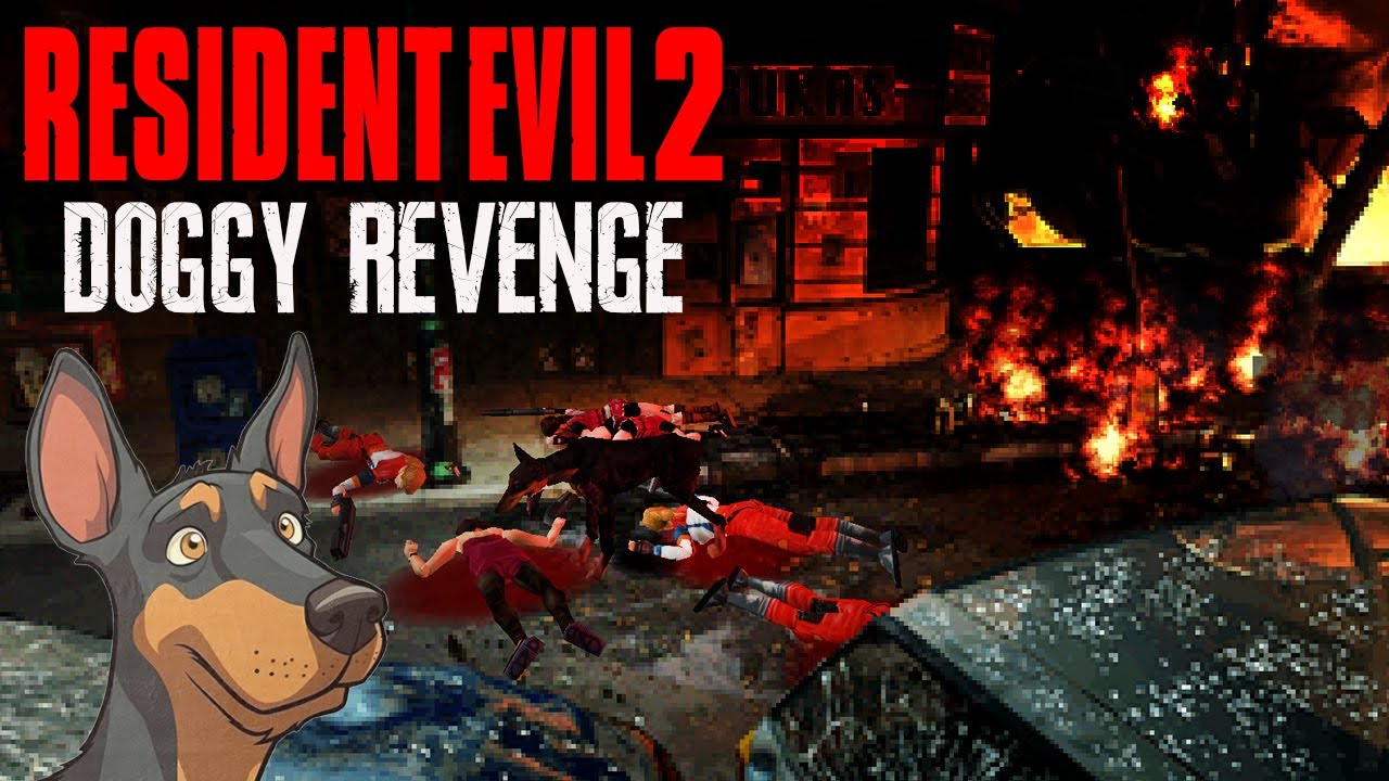 Resident Evil 2 Doggy's Revenge Mod #1