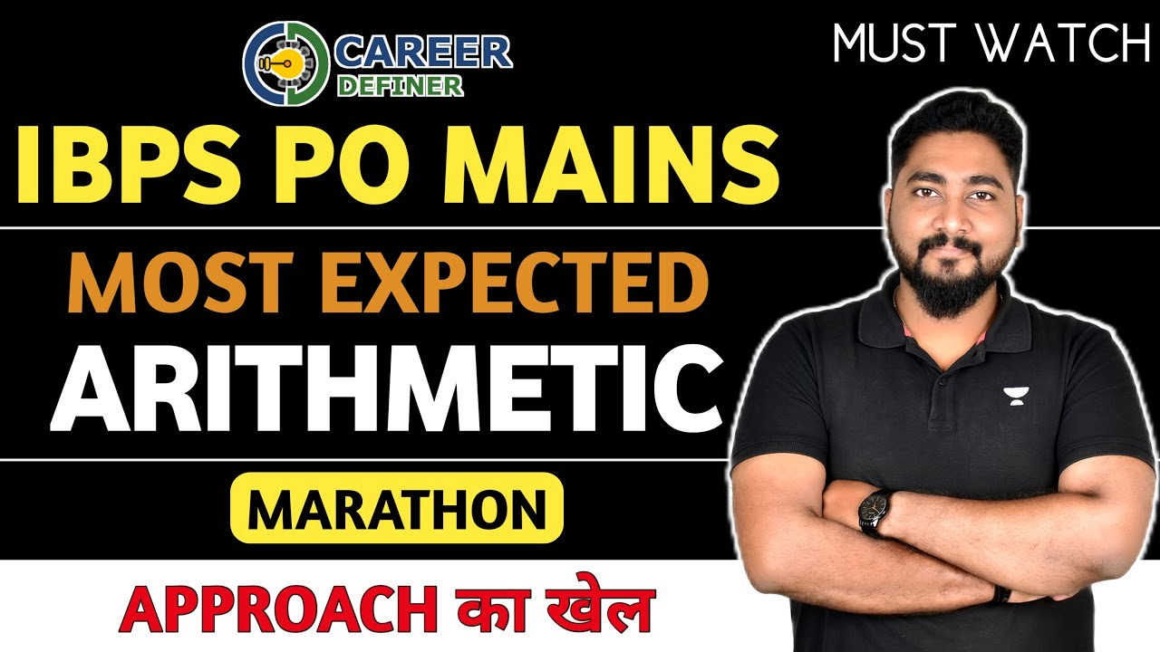 IBPS PO Mains 2022 Most Expected Arithmetic Problems || Career Definer || Kaushik Mohanty ||