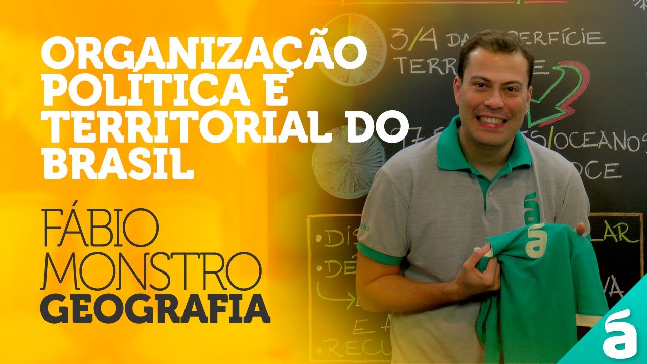 Geografia - Organização Política e Territorial do Brasil