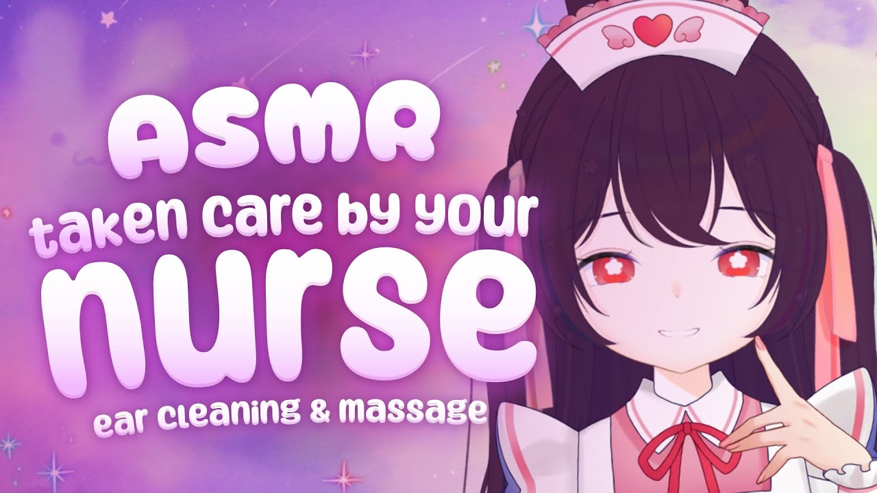 ASMR Taken Care by Your Nurse~ ♡【Personal Attention, Ear Cleaning, Massage, Scratching】