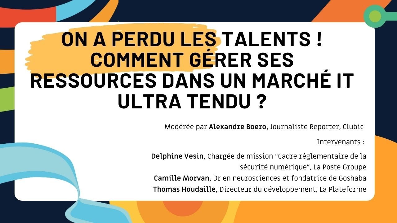 On a perdu les talents ! Comment g&eacute;rer ses ressources dans un march&eacute; IT ultra tendu ?