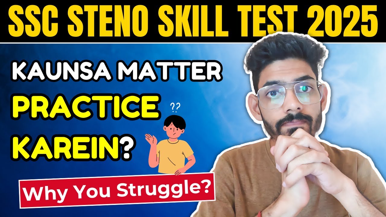 SSC Steno Skill Test 2025 Dictation Preparation Me Kaunsa Matter Practice Karein? (Reality Check)