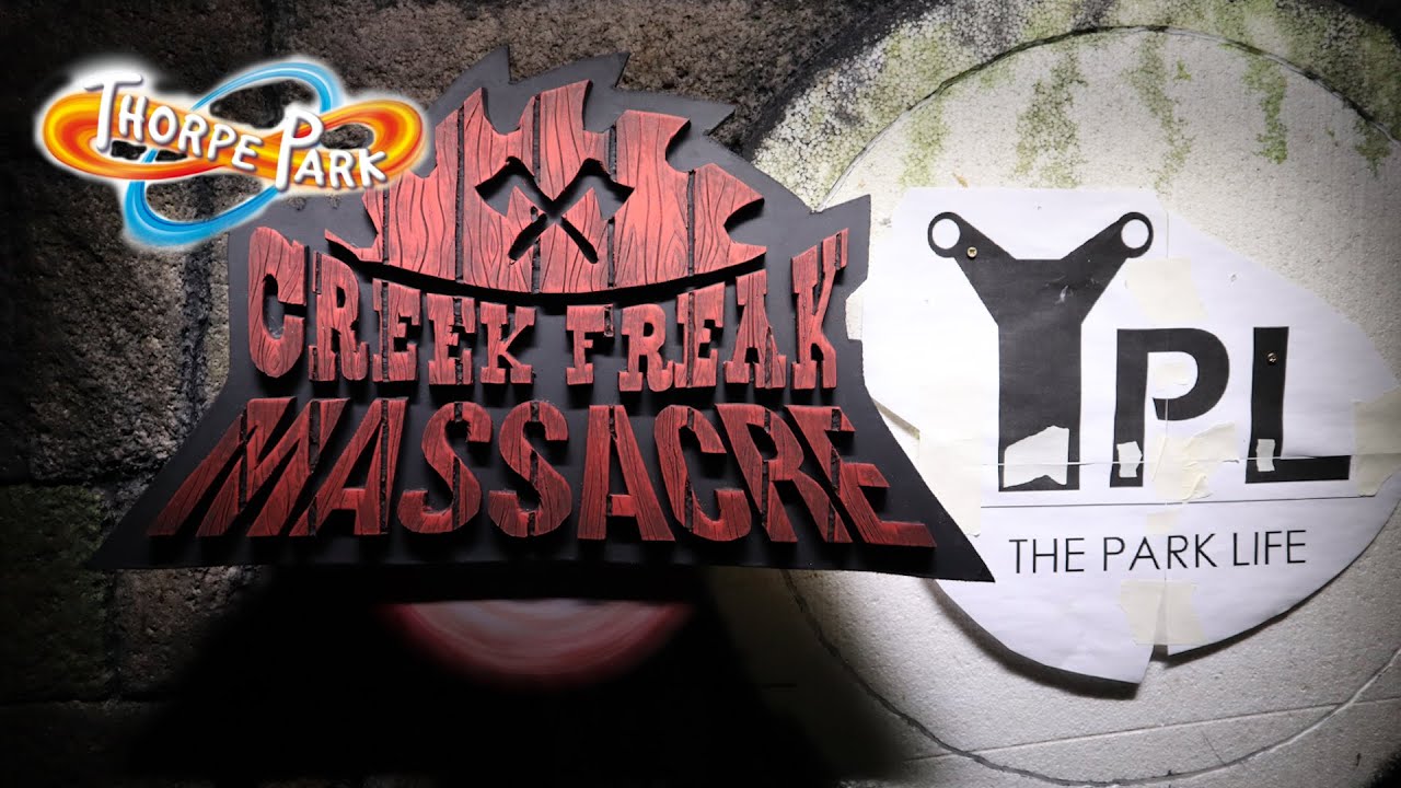 Thorpe Park Creek Freak Massacre Sign Part 2