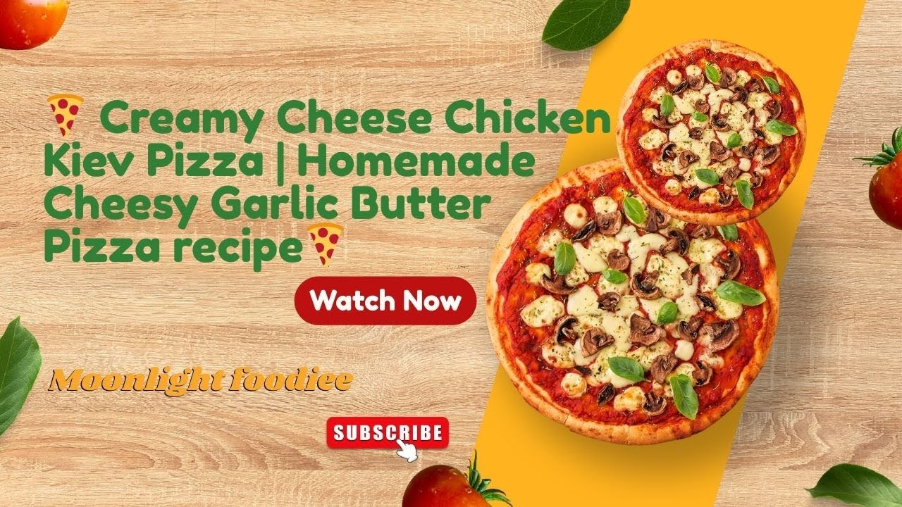 🍕 Creamy Cheese Chicken Kiev Pizza | Homemade Cheesy Garlic Butter Pizza recipe🍕By Moonlight Foodiee