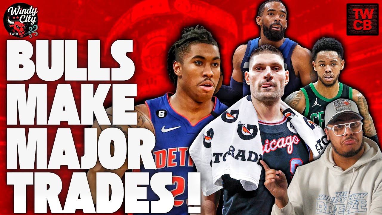 BULLS BLOCKBUSTER: Nikola Vucevic Traded as Chicago Lands Anfernee Simons, Jaden Ivey & Mike Conley