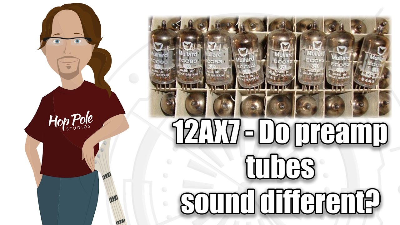 12AX7 — Влияют ли разные лампы предусилителя на звук? От Behringer до Mullard