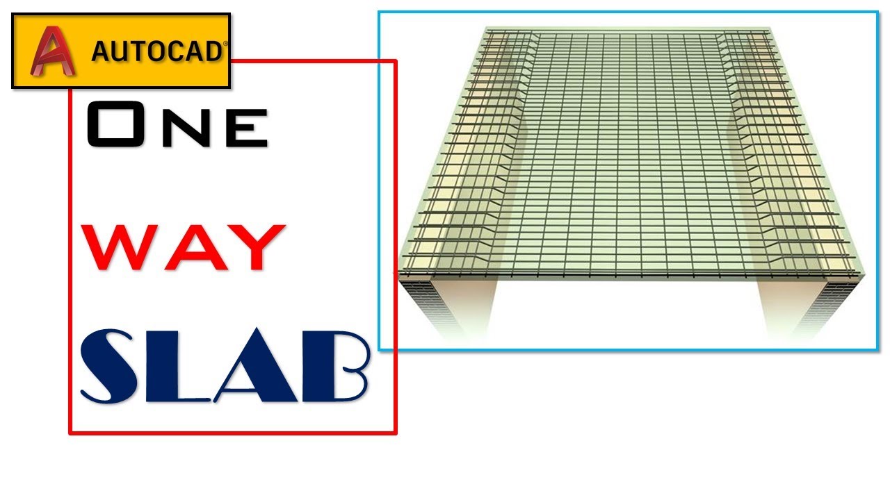How to draw One way Slab in AUTOCAD