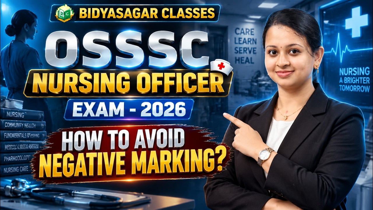 OSSSC Nursing Officer Exam 2026  | How To Avoid Negative Marking? | 5 Golden Rules For Maximum Score