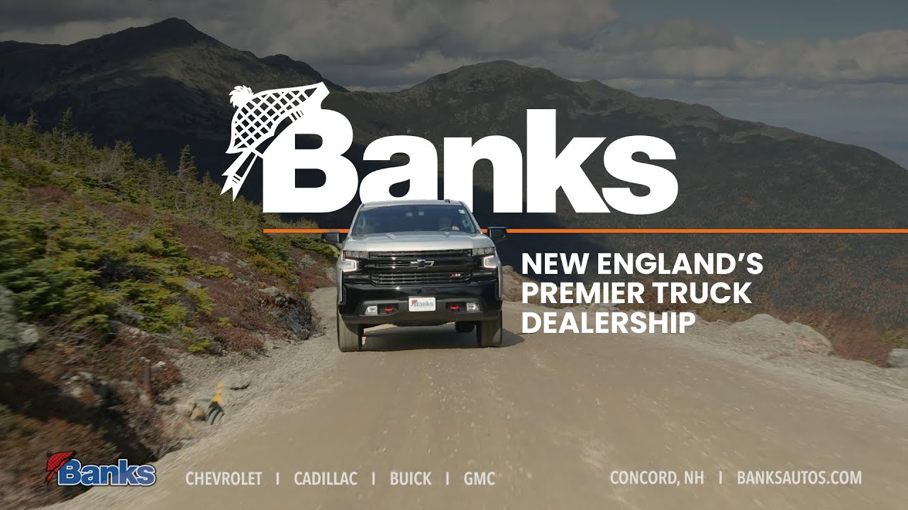 New England's Premier Truck Dealership // Banks Chevrolet