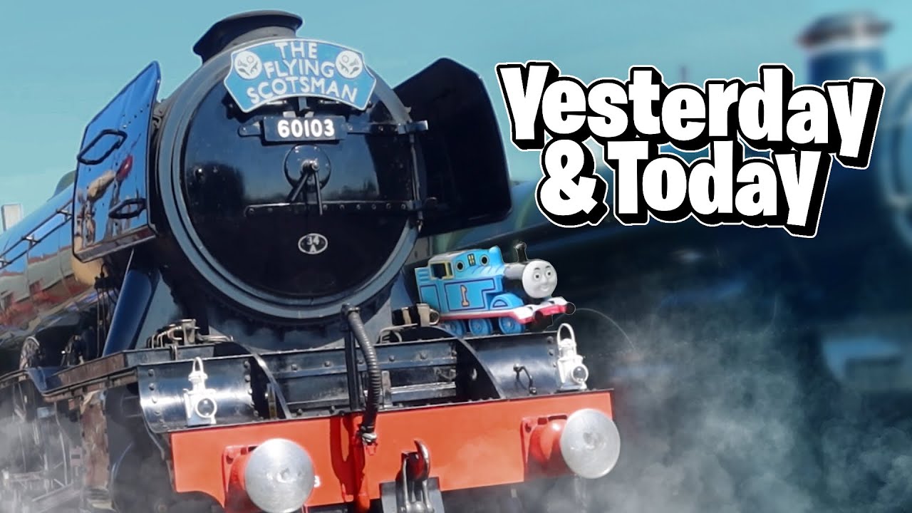 Yesterday & Today Trains Were Cool
