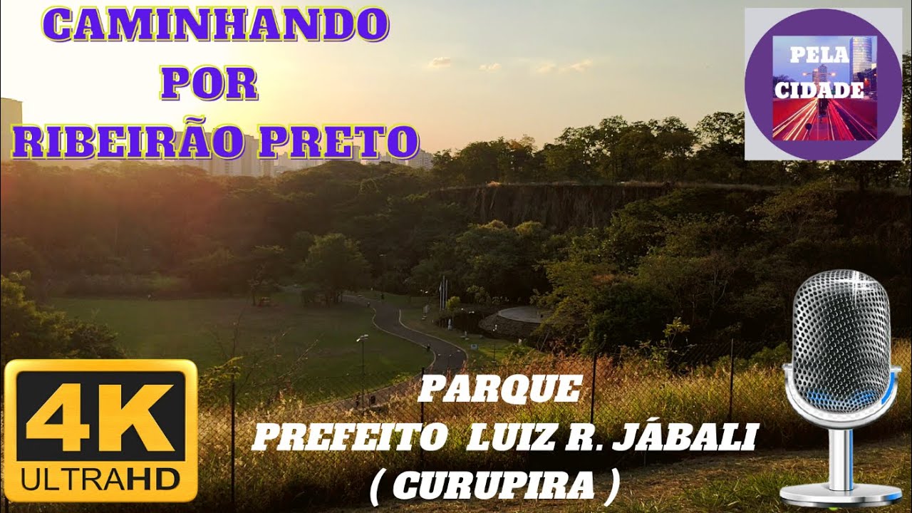 Caminhando por lugares de  Ribeirão Preto - Parque Prefeito Luiz Roberto Jábali ( Curupira ) - Em 4K