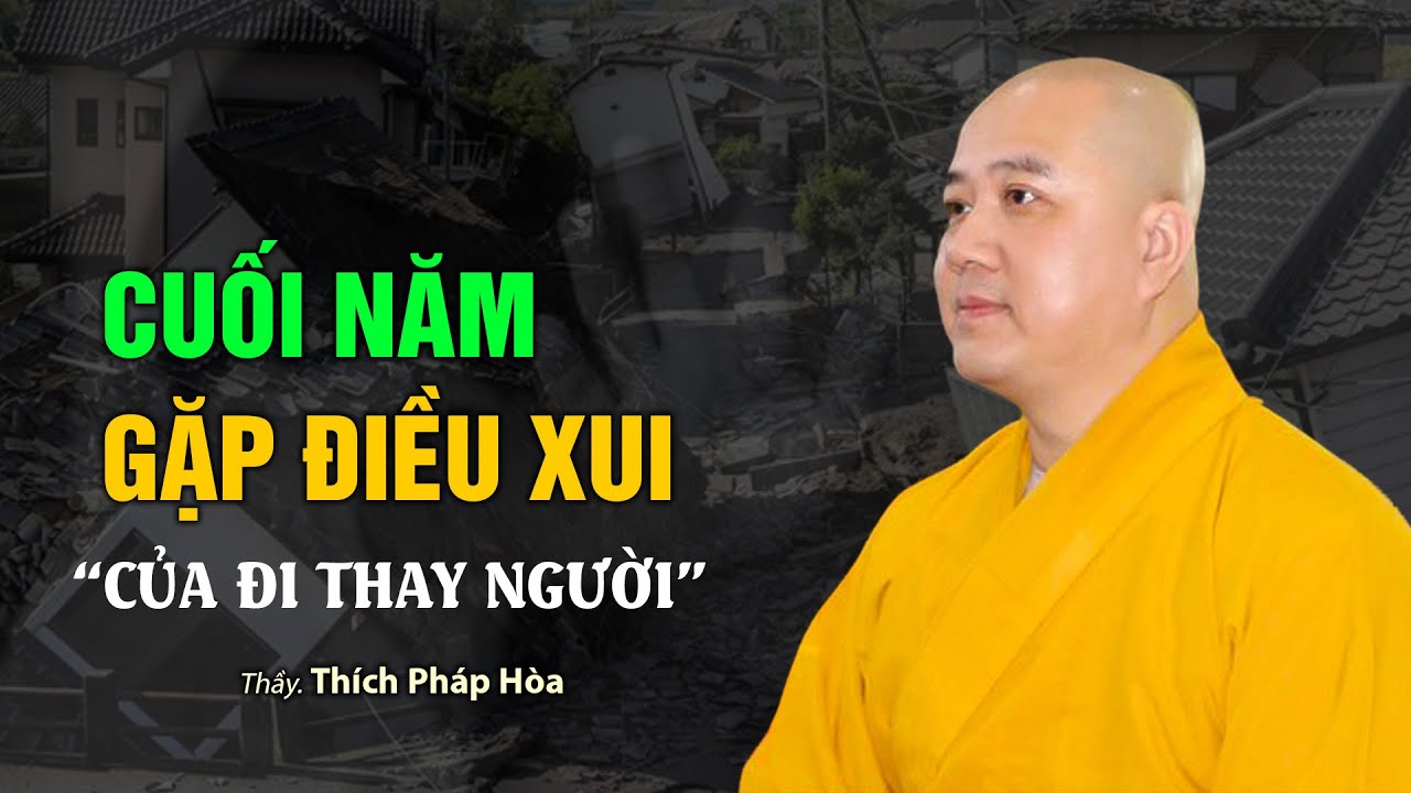 Cuối Năm Gặp Điều Xui Xẻo 