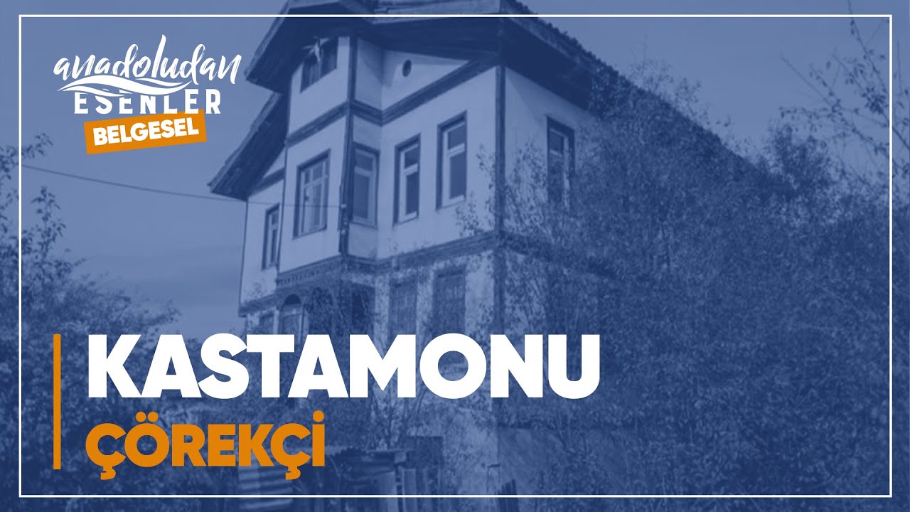 Kastamonu - Çörekçi | 