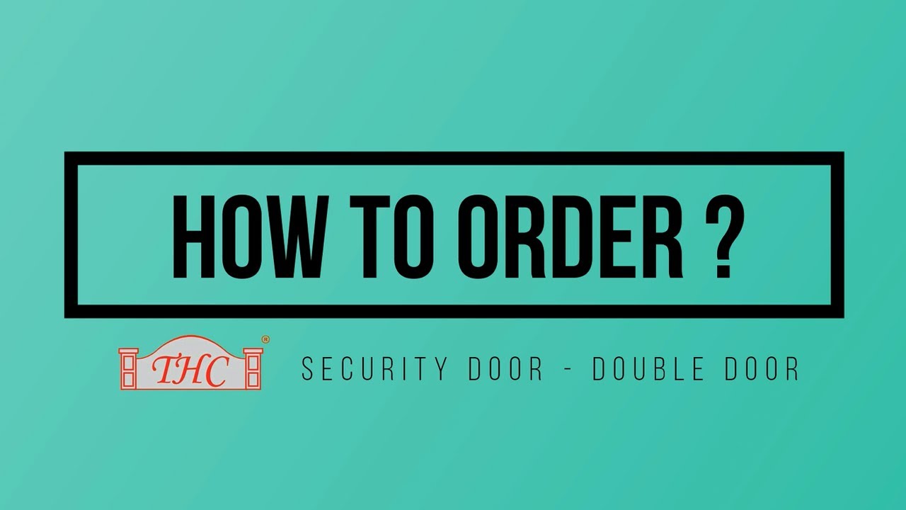 ATKC eWarehouse - How To Order? THC Security Door - Double Door