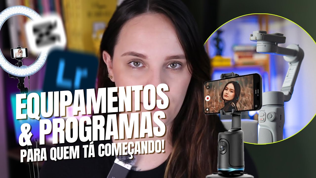 EQUIPAMENTOS PARA VIDEOMAKER INICIANTE
