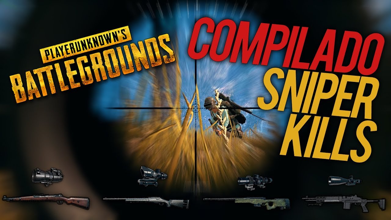 PUBG - COMPILADO SNIPER KILLS (Kar98 - M24 - AWM - Mk14)