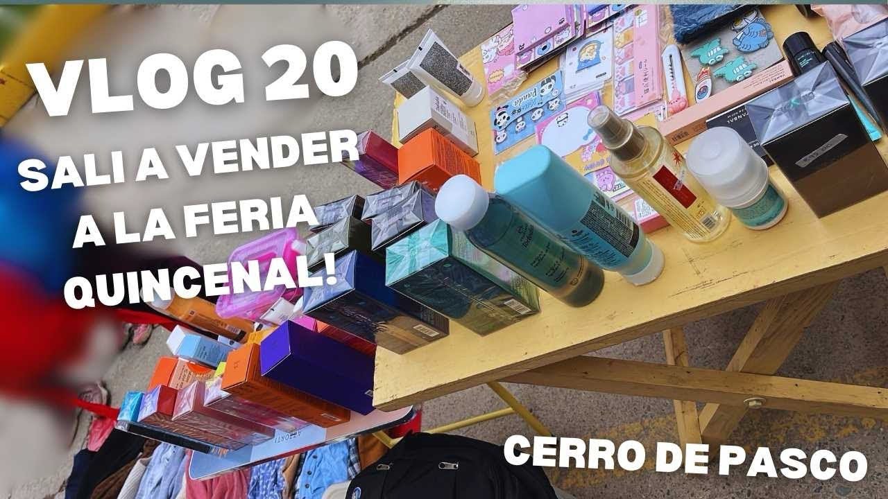 🐼 Mini Vlog 20 | Me fui a vender a la feria quincenal 😳 ✨ en Cerro de Pasco 