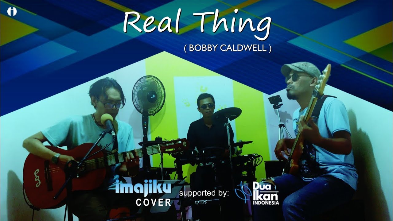 REAL THING - Bobby Caldwell | IMAJIKU (Cover) @imajiku