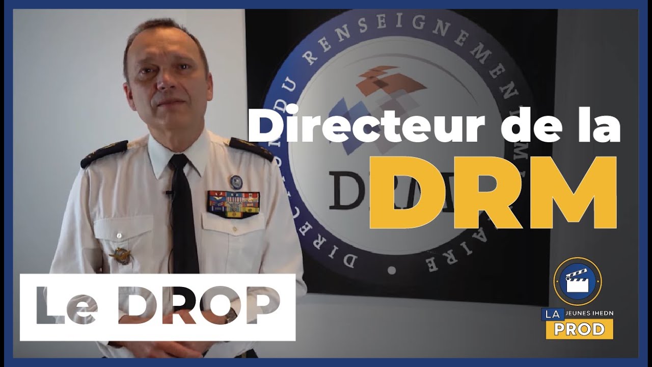 Le DROP | Le général Ferlet, Directeur de la DRM
