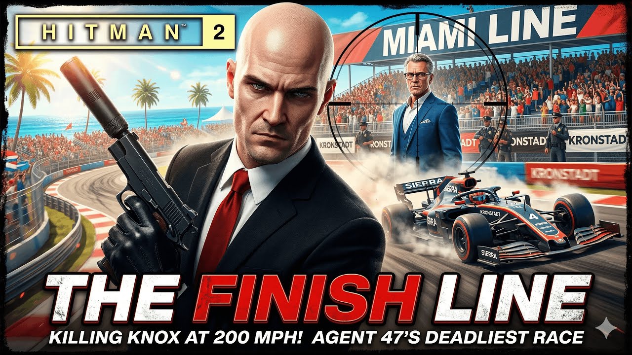 [🔴LIVE ] The Finish Line - HITMAN 2 | VALINO GAMING