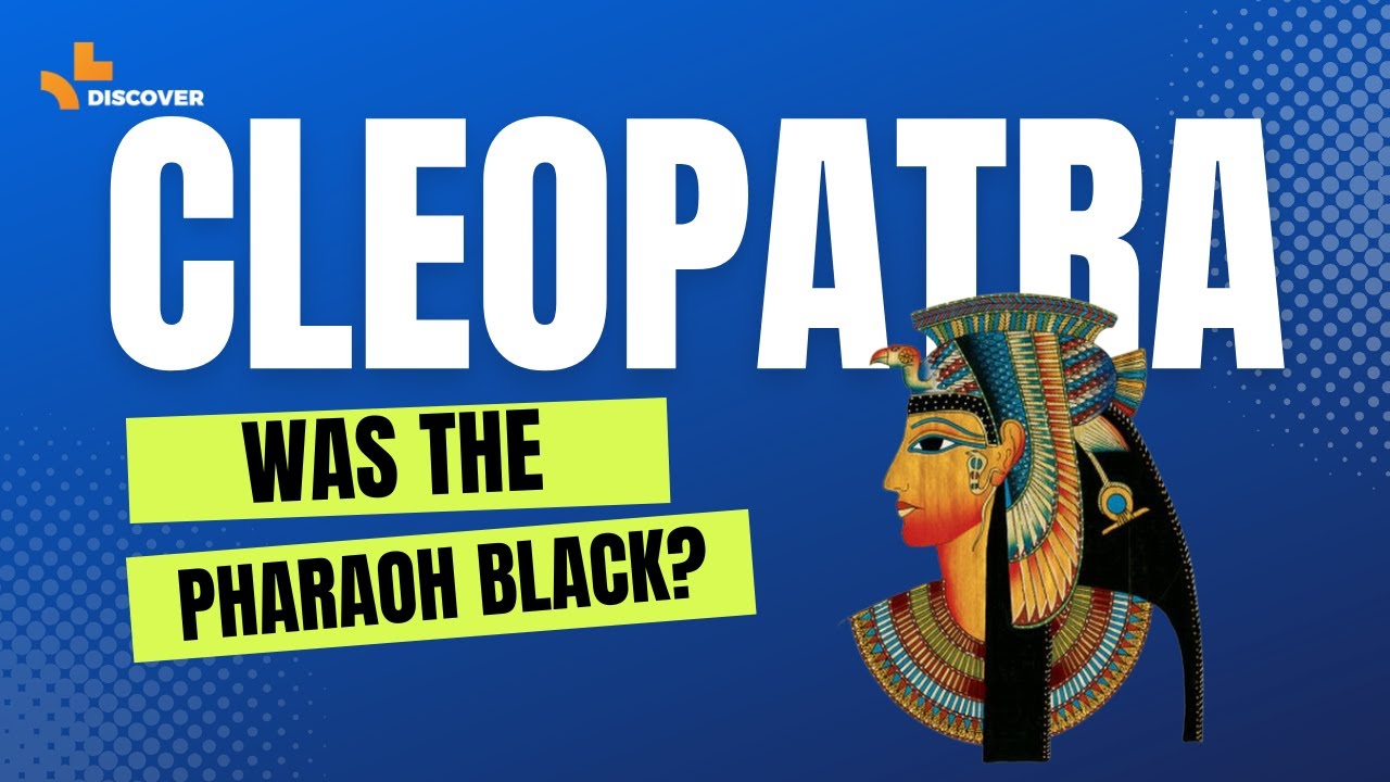 Who was Cleopatra and was she black?
