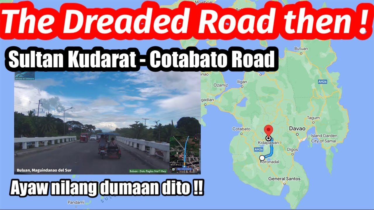 Tacurong City to Buluan to Datu Paglas to M’lang to Kabacan Road