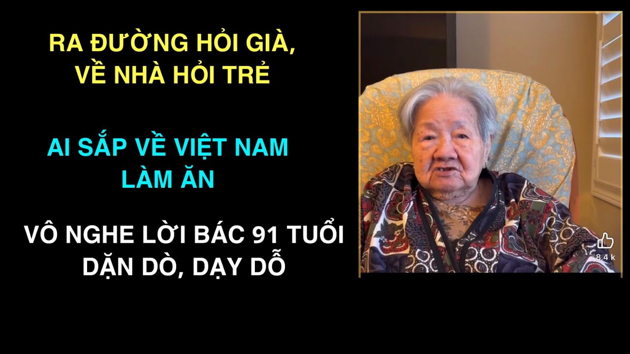 #1686: Nghe Bác 91 Tuổi Dạy Dỗ Trước Khi Về VN | Nguồn: FB Cuong Kha 