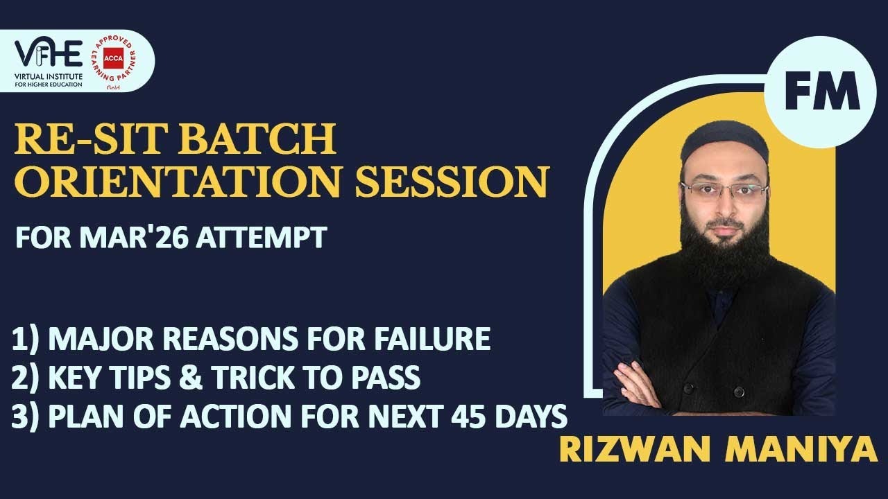 ACCA FM | Why Students Fail ACCA FM | Tips to Pass & 45-Day Plan | Re-sit Orientation March 2026